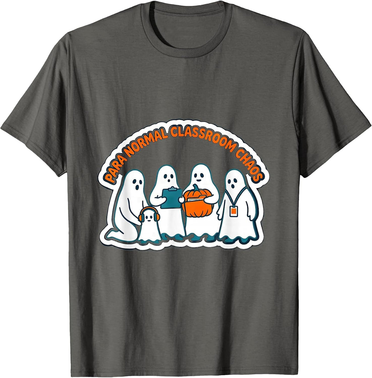 Men's Para Normal Classroom Chaos Funny Paraeducator Halloween T-Shirt - Asphalt Grey