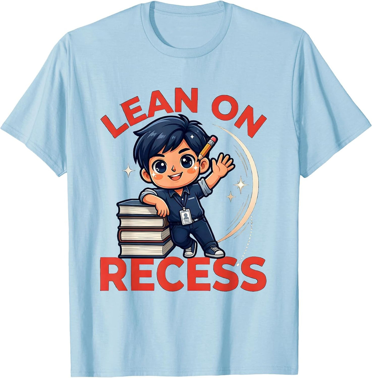Men's LEAN ON RECESS Funny School Teacher Staff Gift T-Shirt - Baby Blue