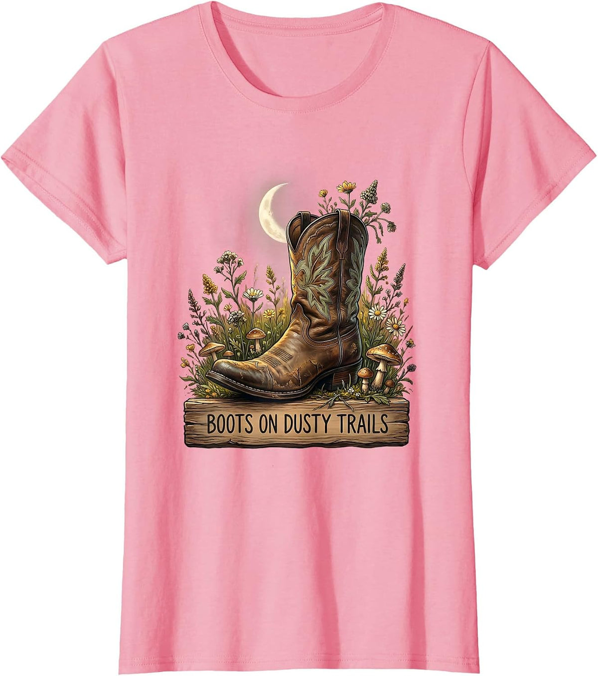 Women's Boots on Dusty Trails Western Graphic Design T-Shirt - Pink
