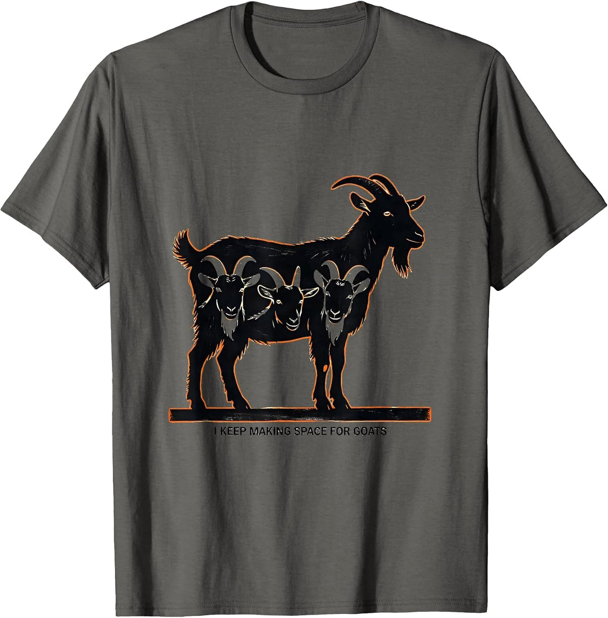Men's I Keep Making Space For Goats Funny Goat Lover Farmer Gift T-Shirt - Asphalt Grey