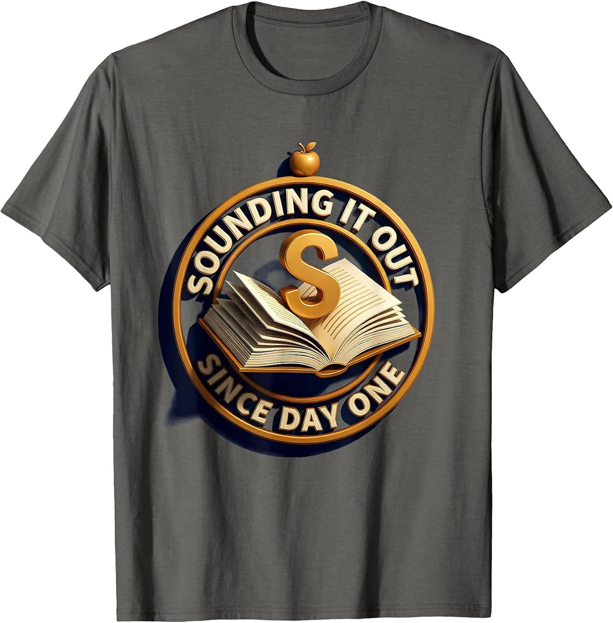 Sounding It Out Since Day One Reading Teacher T-Shirt - Asphalt Grey