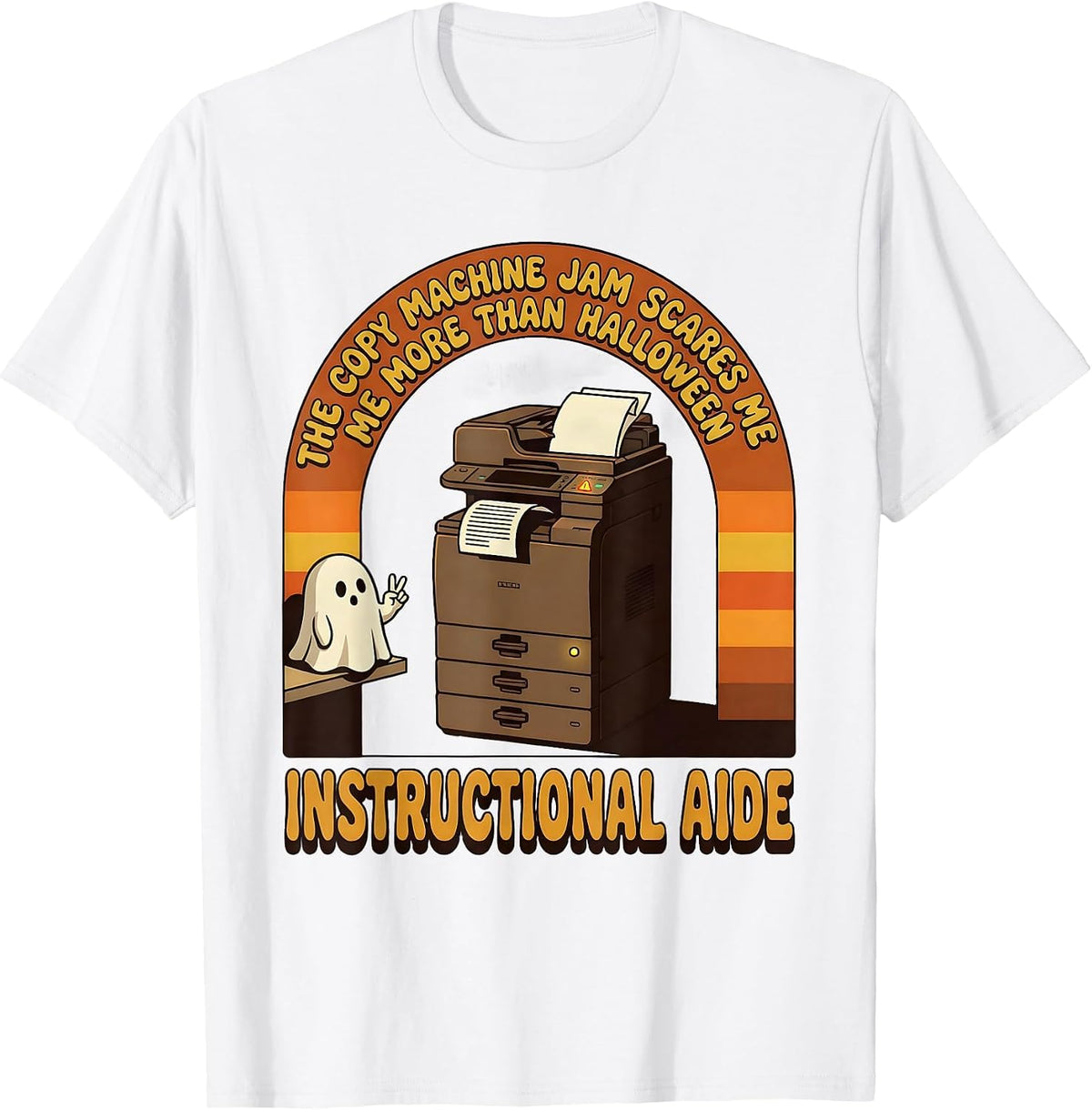 Men's The Copy Machine Jam Scares Me More Than Halloween T-Shirt - White