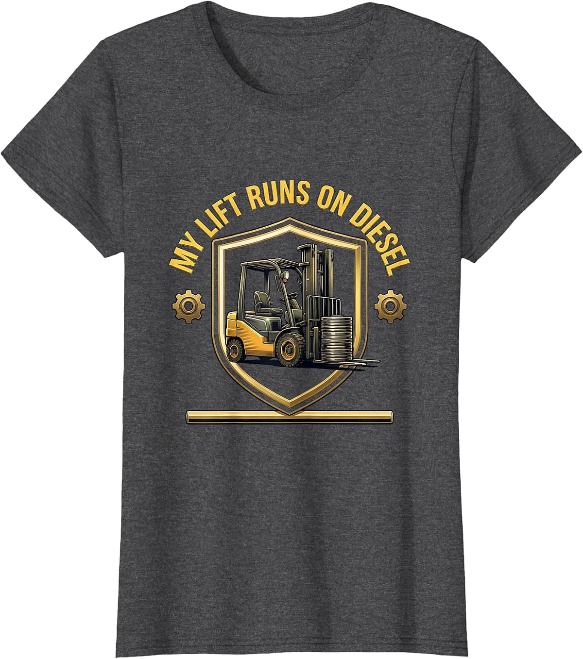 Women's My Lift Runs On Diesel Funny Forklift Certified Operator T-Shirt - Dark Heather Grey
