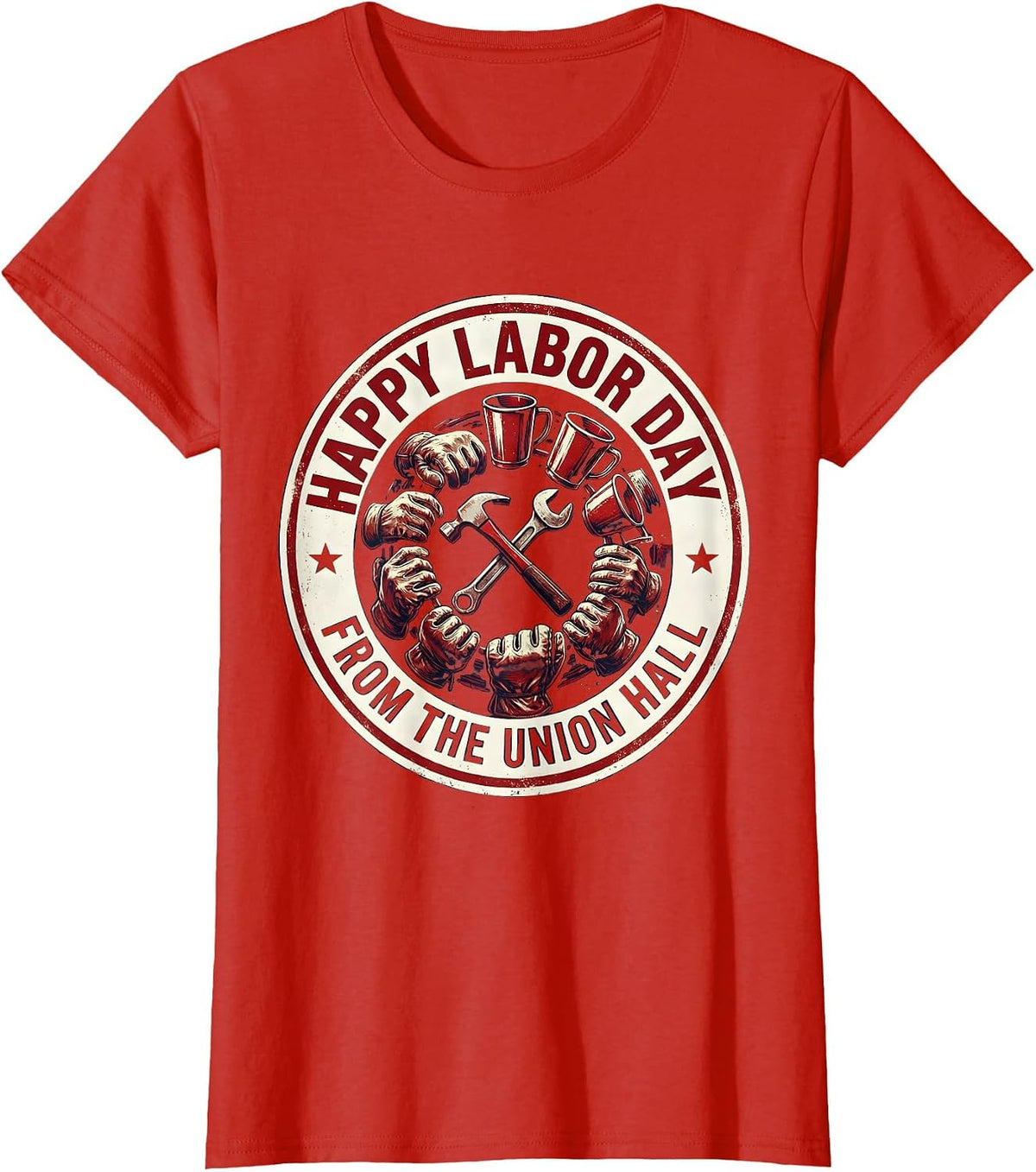 Happy Labor Day, From The Union Hall Patriotic Union Worker T-Shirt - Red