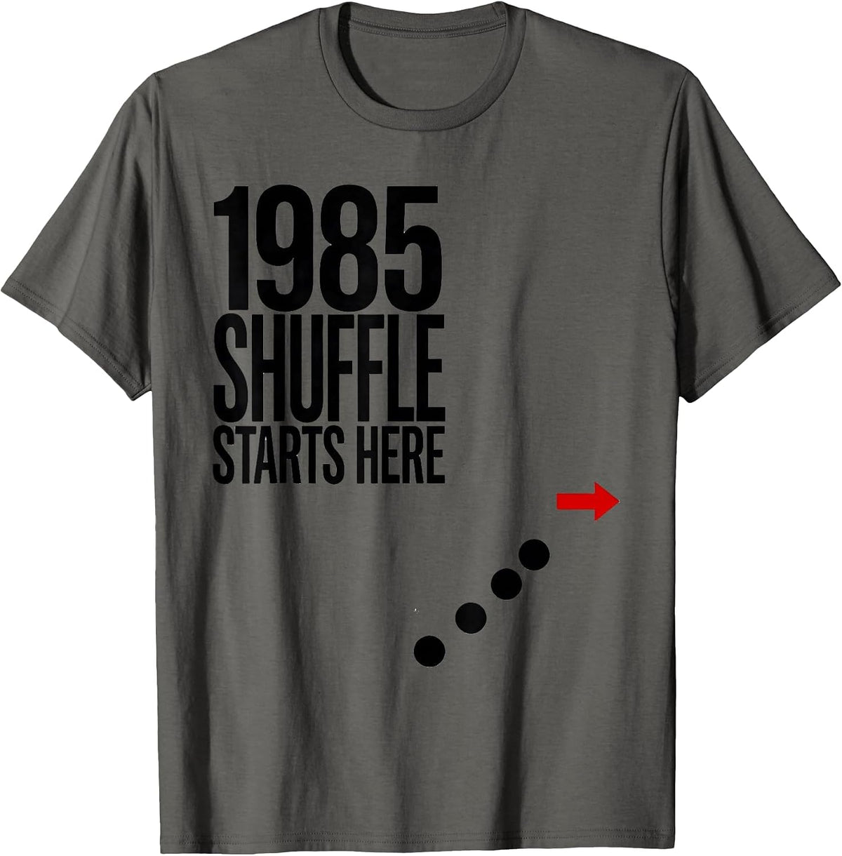 Men's 1985 Shuffle Starts Here Vintage Retro Funny Birthday Humor T-Shirt - Asphalt Grey