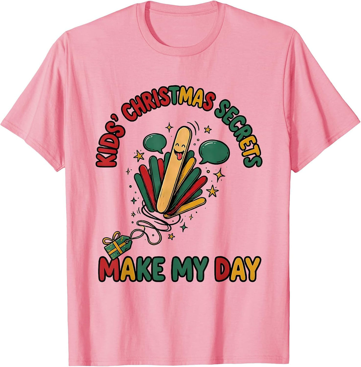 Men's Kids' Christmas Secrets Make My Day Funny Speech Therapist T-Shirt - Pink