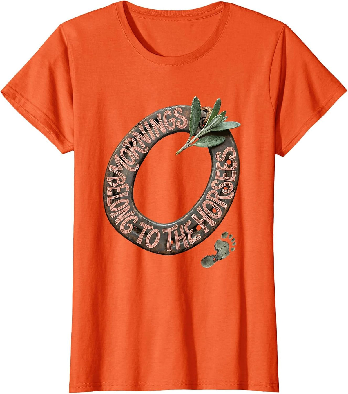 Women's Mornings Belong To The Horses Boho Horse Lover Gift T-Shirt - Orange