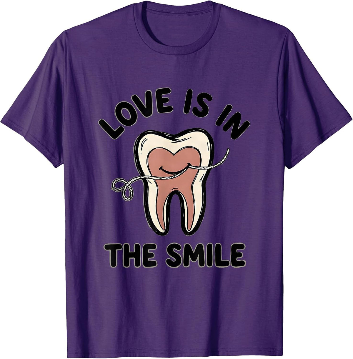 Love Is In The Smile Funny Dental Professional Valentines T-Shirt - Purple