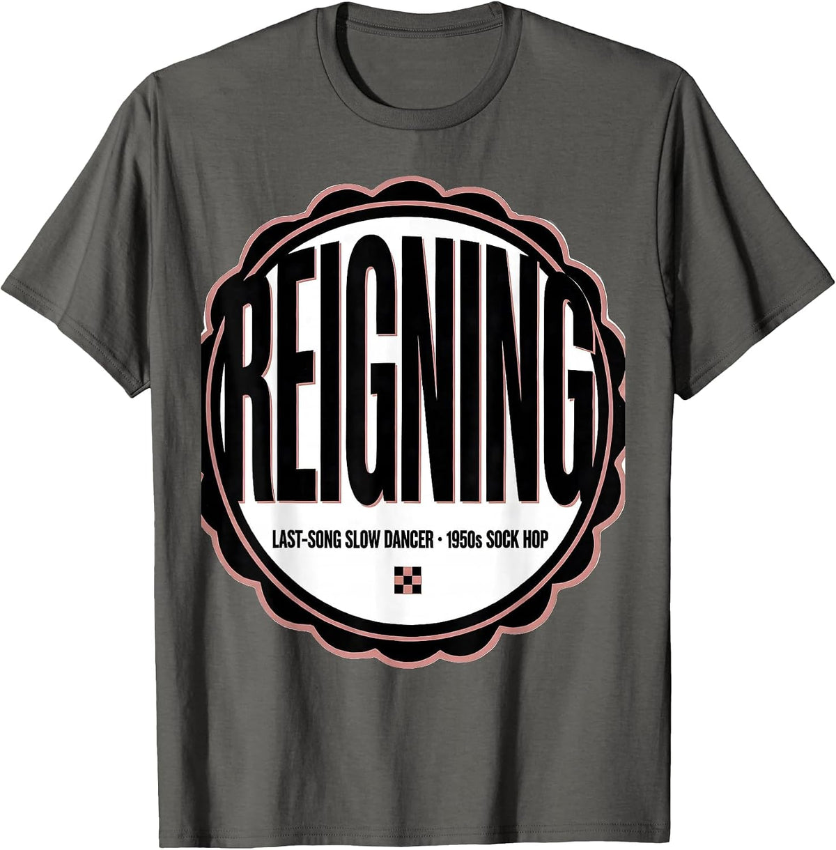 Men's Reigning Last-Song Slow Dancer, 1950s Sock Hop Retro T-Shirt - Asphalt Grey