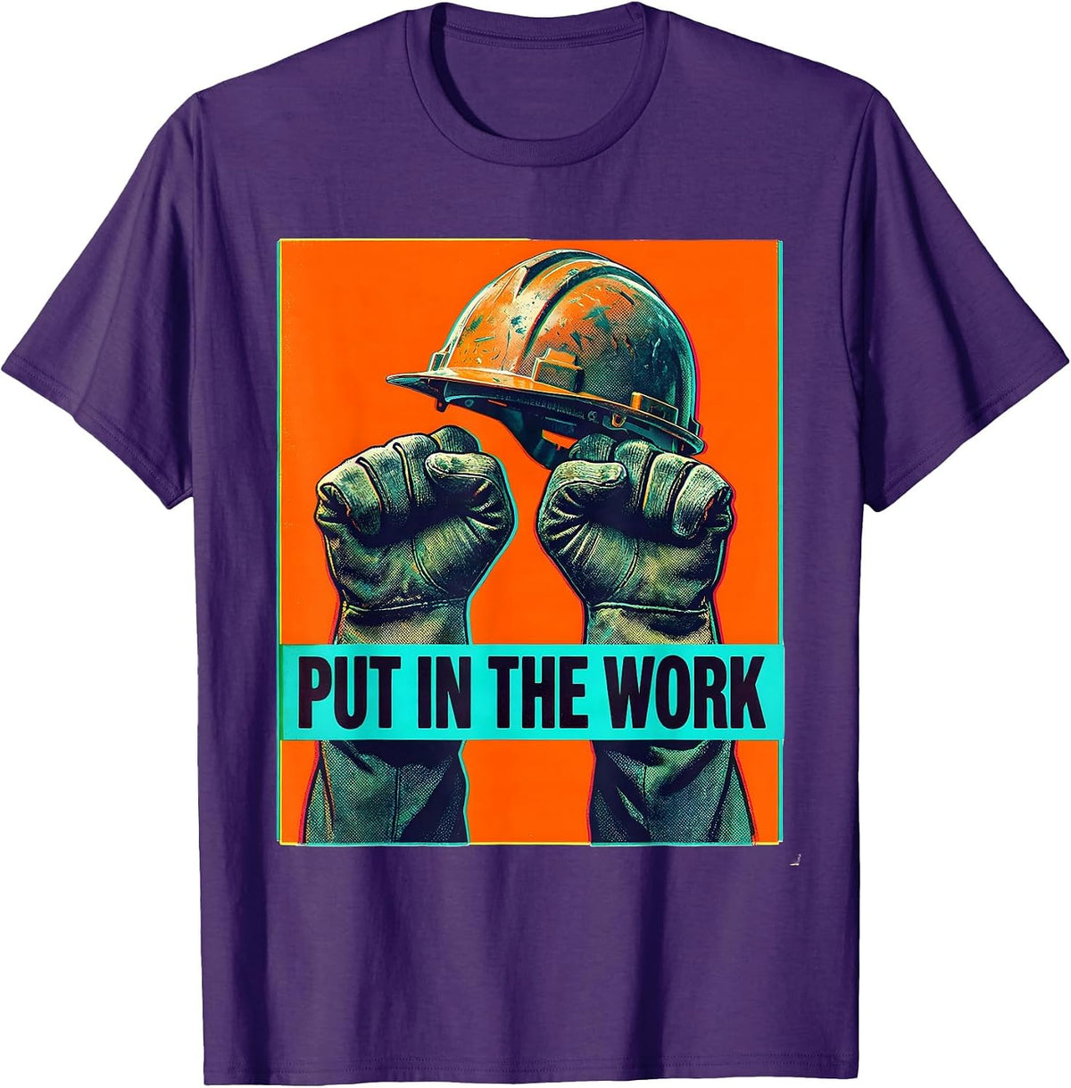 Put In The Work Labor Day Hustle Design T-Shirt - Purple