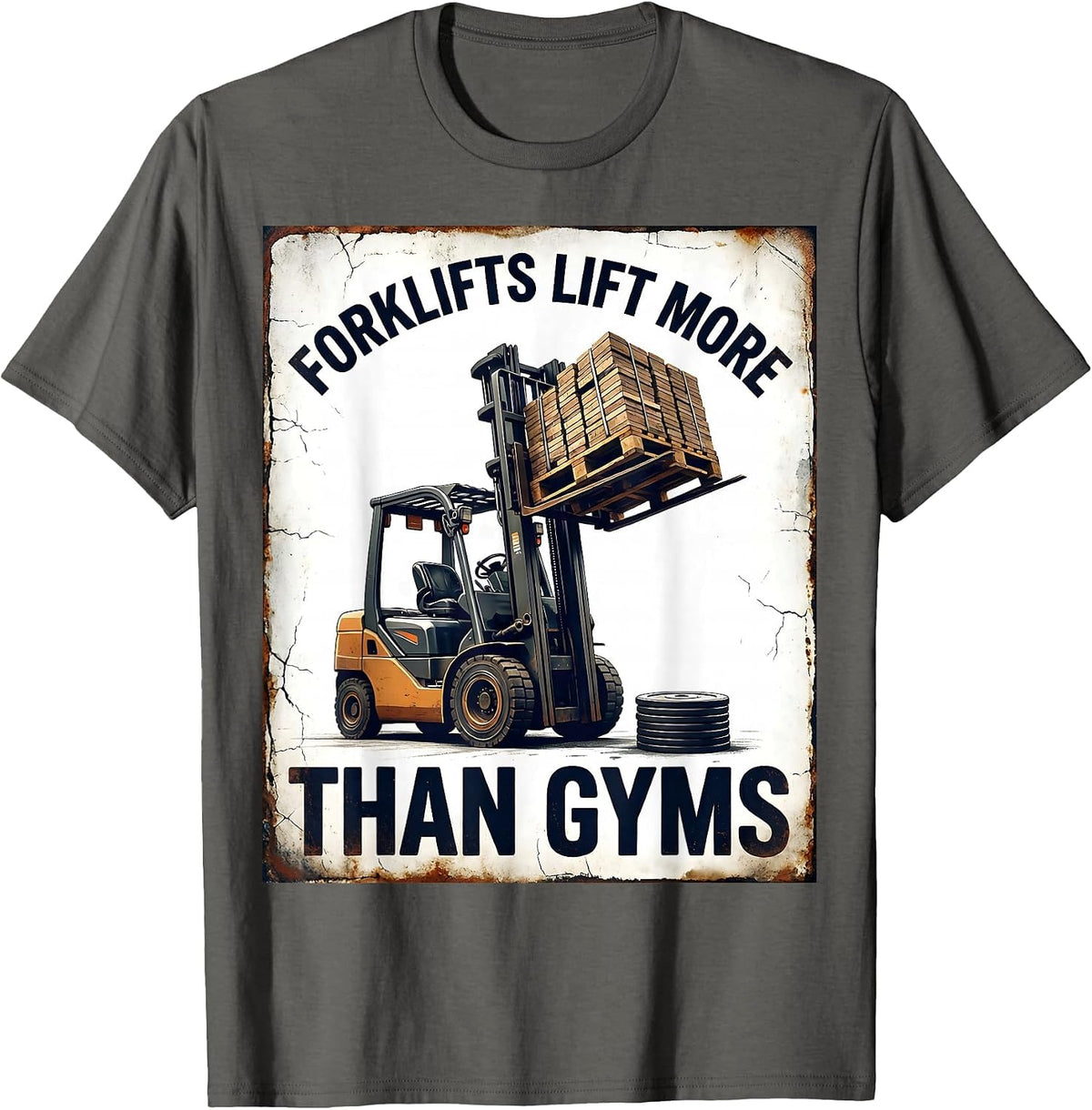 Men's Forklifts Lift More Than Gyms Funny Forklift Operator T-Shirt - Asphalt Grey