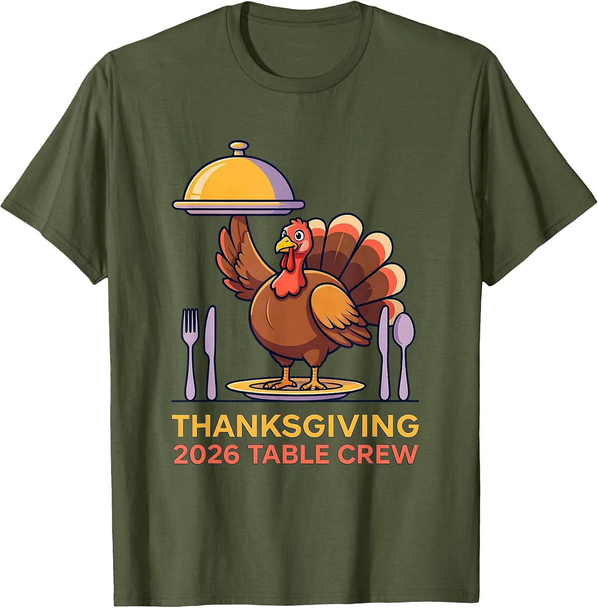 Thanksgiving 2026 Table Crew Family Crew Matching T-Shirt - Olive Green