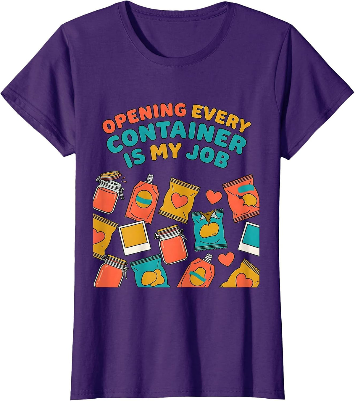 Women's Opening Every Container Is My Job Funny Paraeducator T-Shirt - Purple