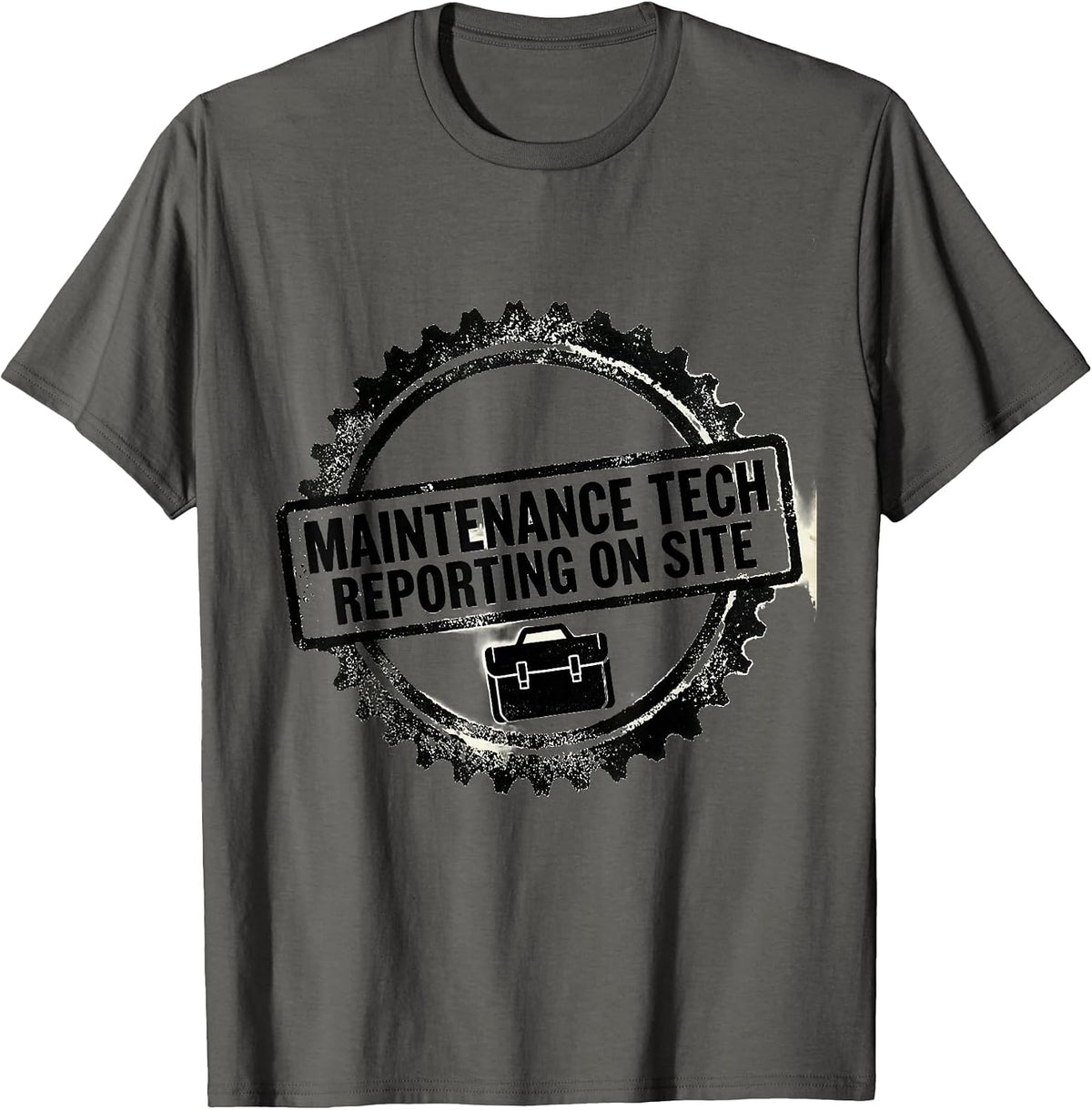Maintenance Tech Reporting On Site Funny Maintenance T-Shirt - Asphalt Grey