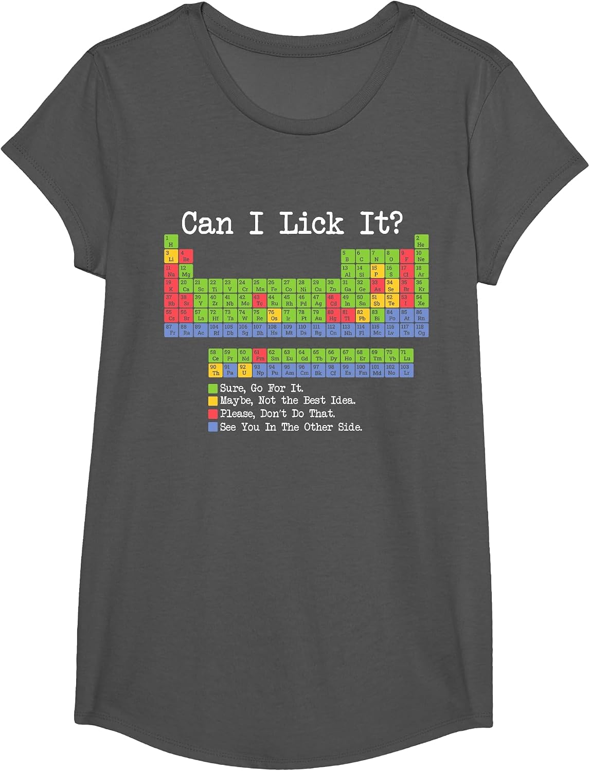 Can I Lick It Periodic Table Science Teacher T-Shirt - Girls Asphalt Grey