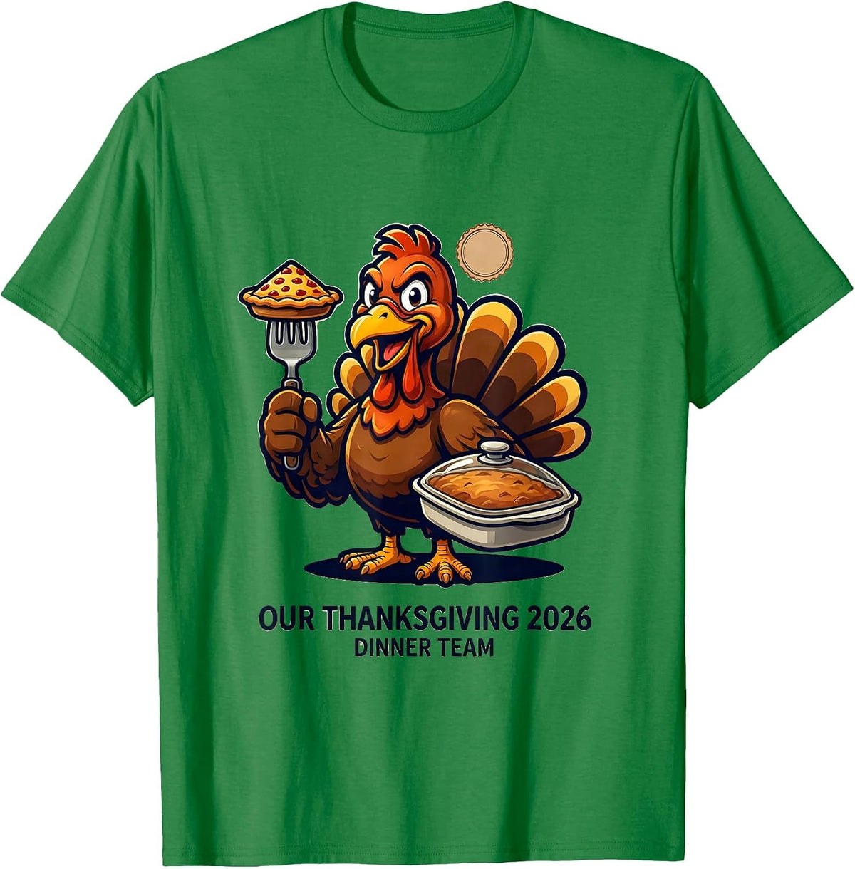 Men's Our Thanksgiving 2026 Dinner Team Family Crew Thanksgiving T-Shirt - Kelly Green