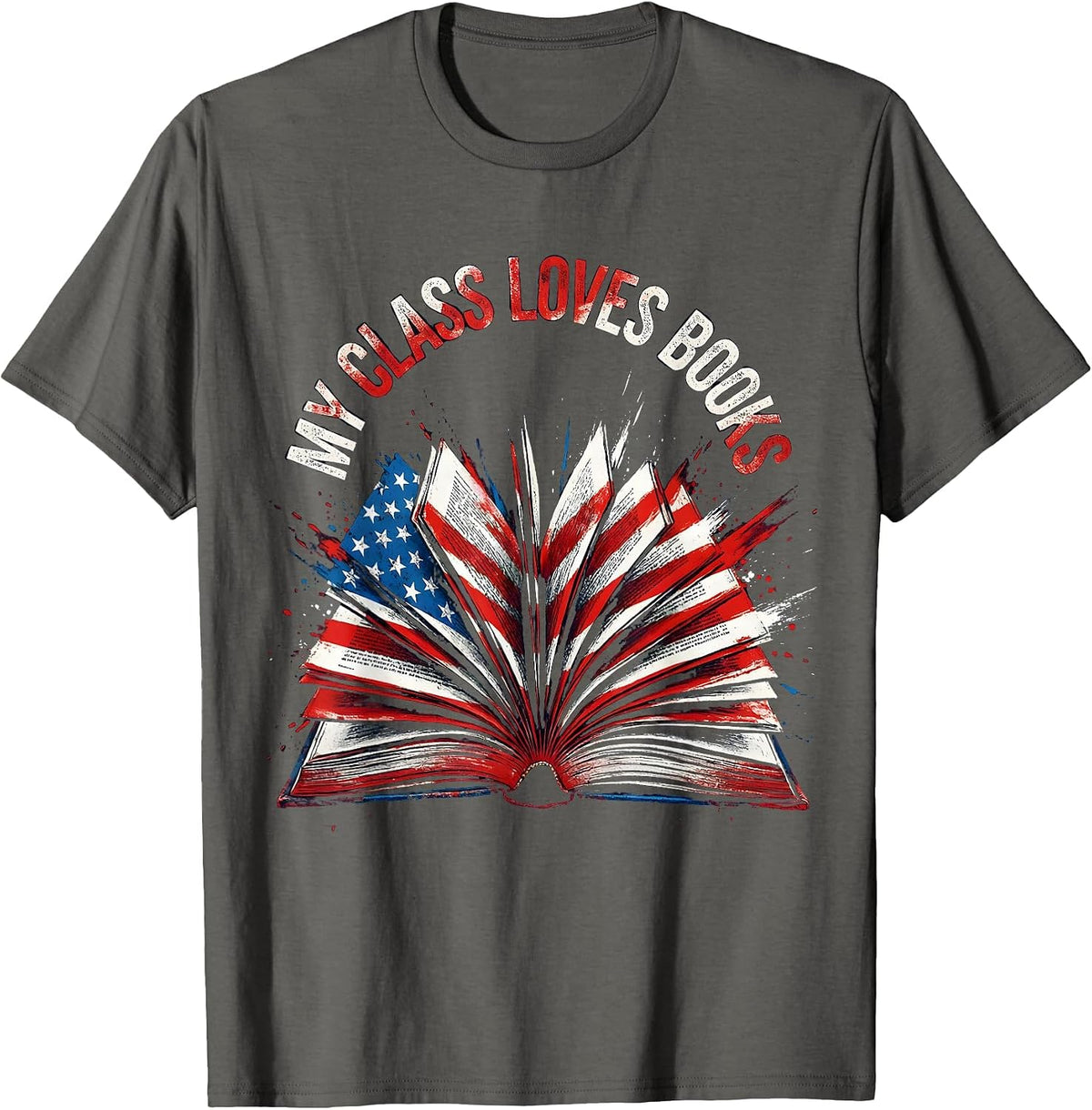My Class Loves Books Reading Teacher Design T-Shirt - Asphalt Grey