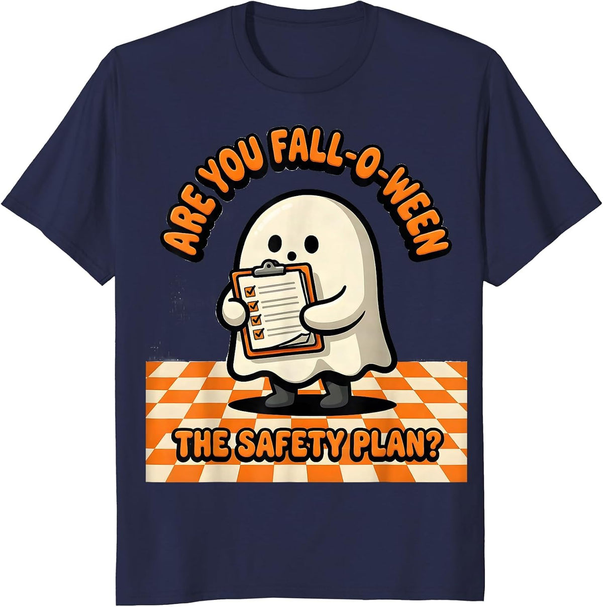 Men's Are You Fall-O-Ween The Safety Plan Funny Teacher Ghost T-Shirt - Navy Blue