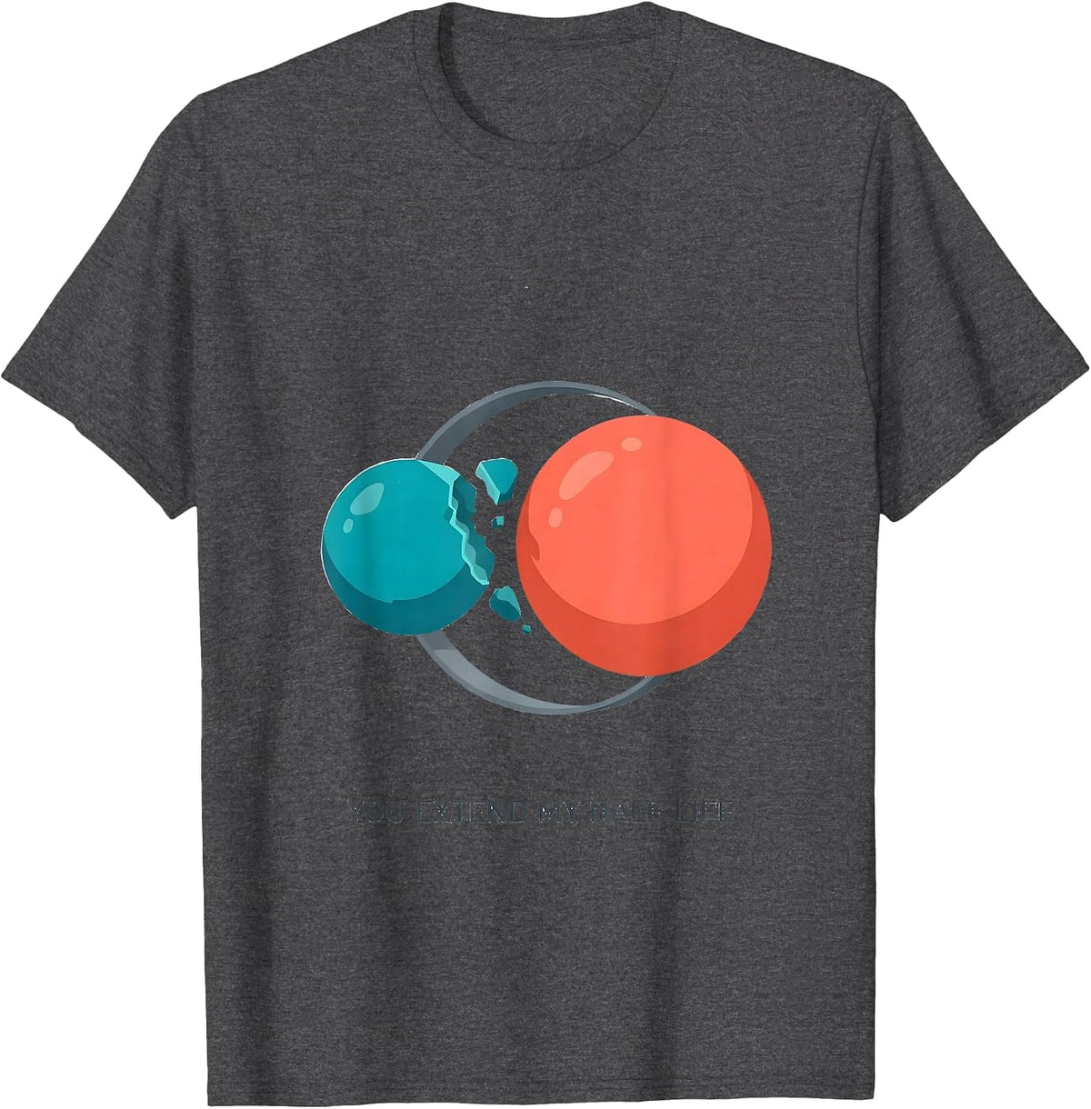 Men's You Extend My Half-Life Funny Science Nerd Periodic Table T-Shirt - Dark Heather Grey