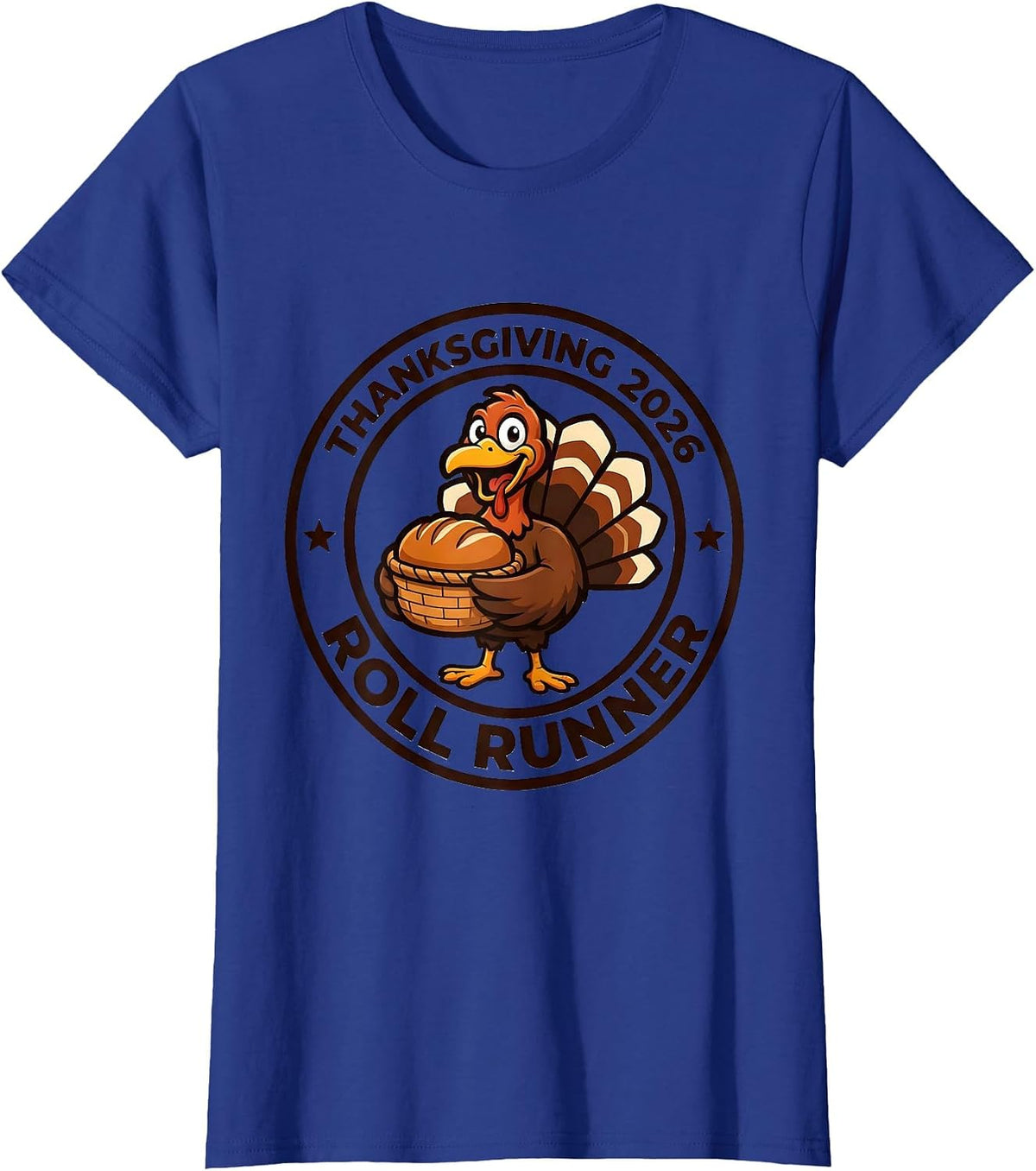 Women's Thanksgiving 2026 Roll Runner Family Crew Turkey Humor T-Shirt - Royal Blue