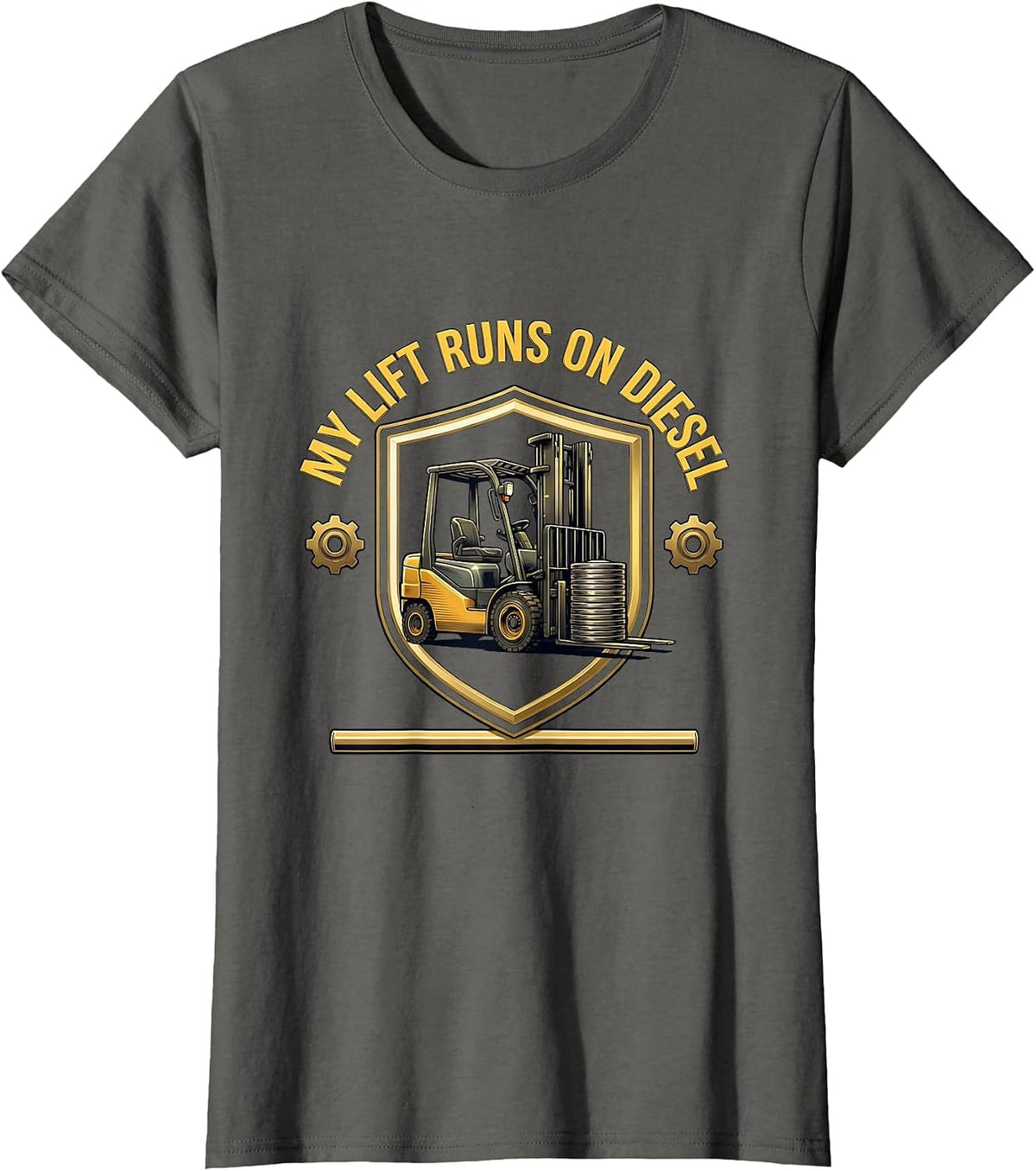 Women's My Lift Runs On Diesel Funny Forklift Certified Operator T-Shirt - Asphalt Grey