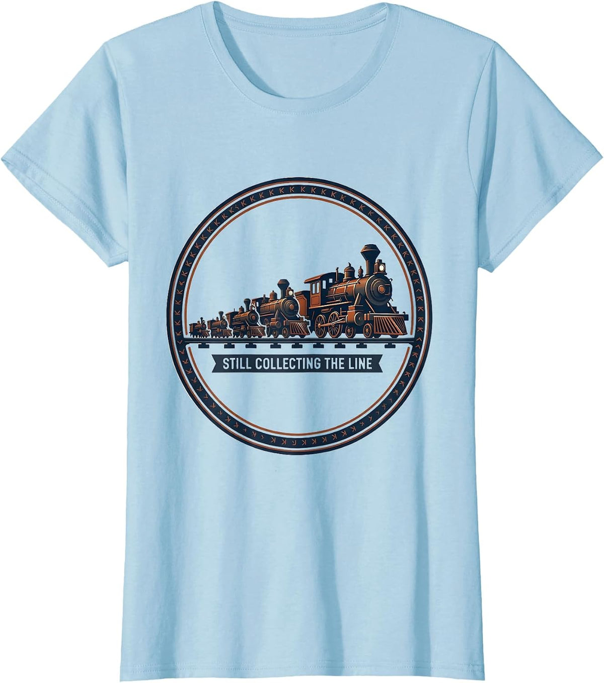 Still Collecting The Line Vintage Train Enthusiast T-Shirt - Baby Blue