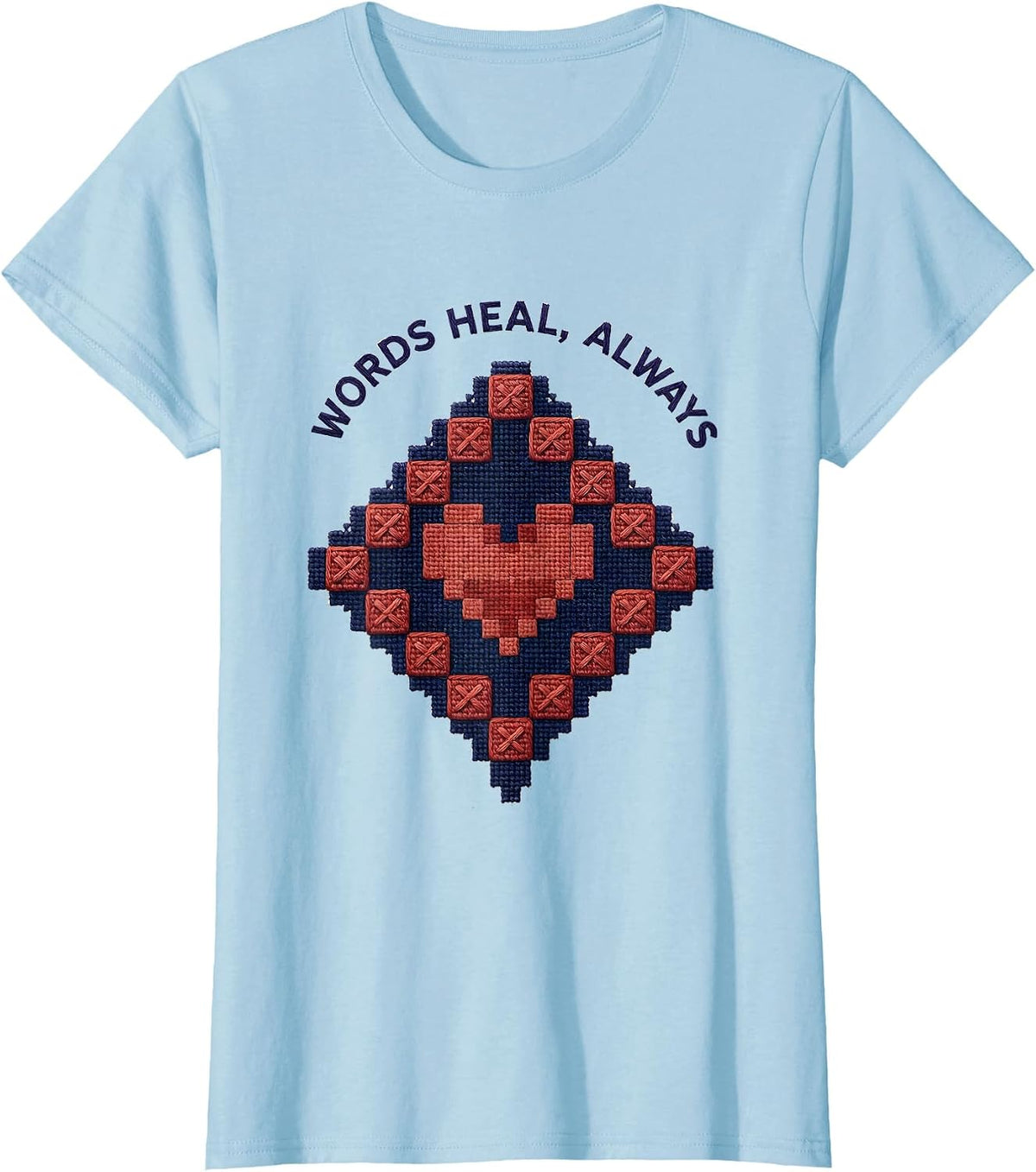 Words Heal Always Speech Therapy Design T-Shirt - Baby Blue