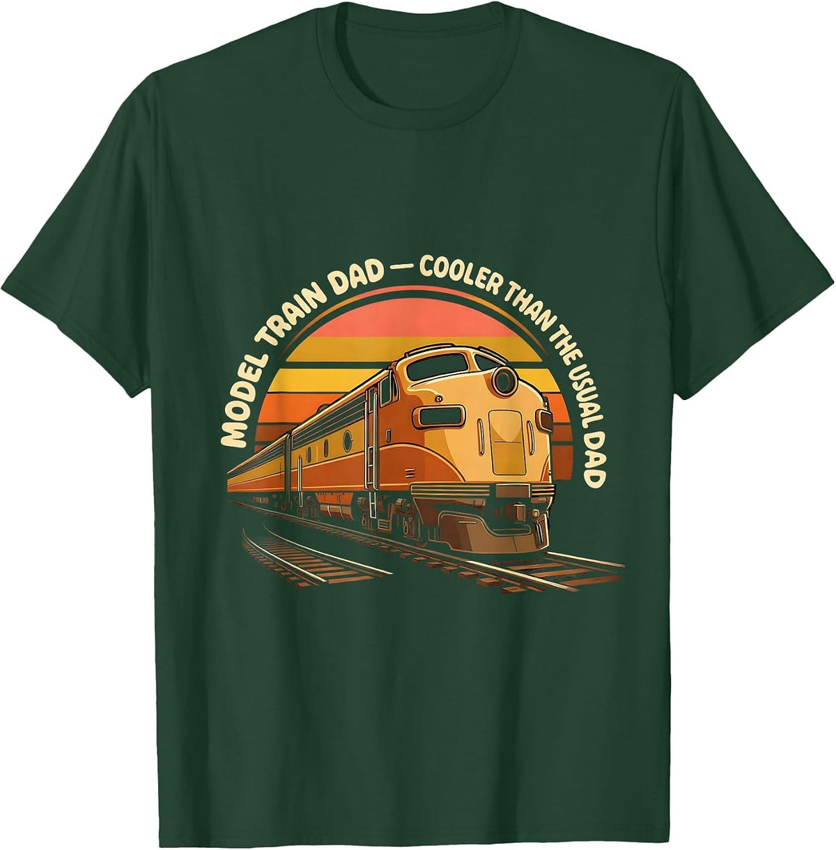 Men's Model Train Dad — Cooler Than The Usual Dad Retro T-Shirt - Dark Green