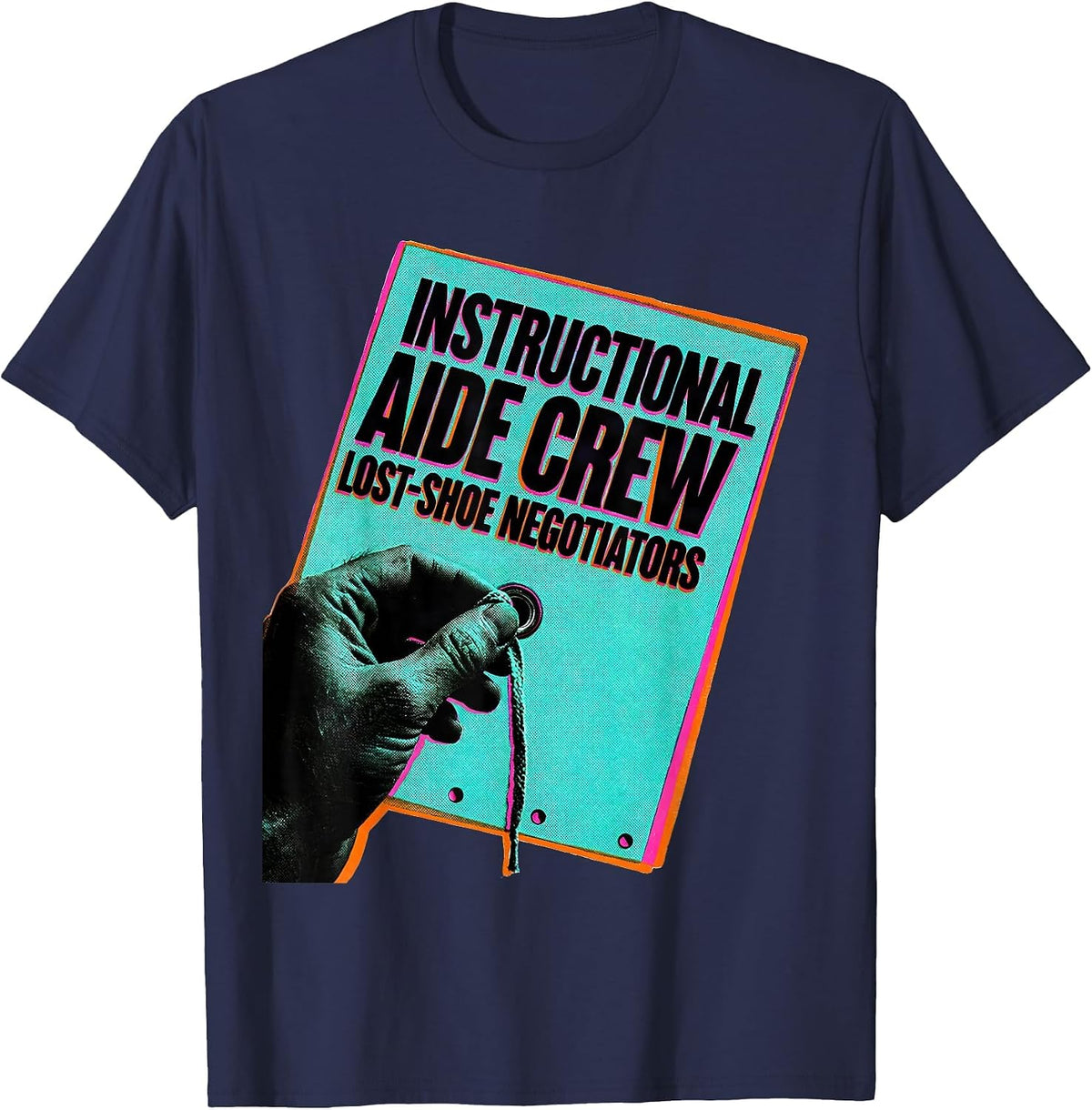 Instructional Aide Crew Lost-Shoe Negotiators School Staff T-Shirt - Navy Blue