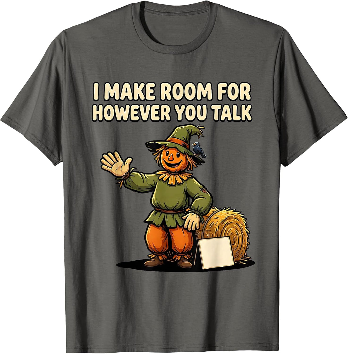I Make Room For However You Talk Funny Speech Therapy SLP T-Shirt - Asphalt Grey