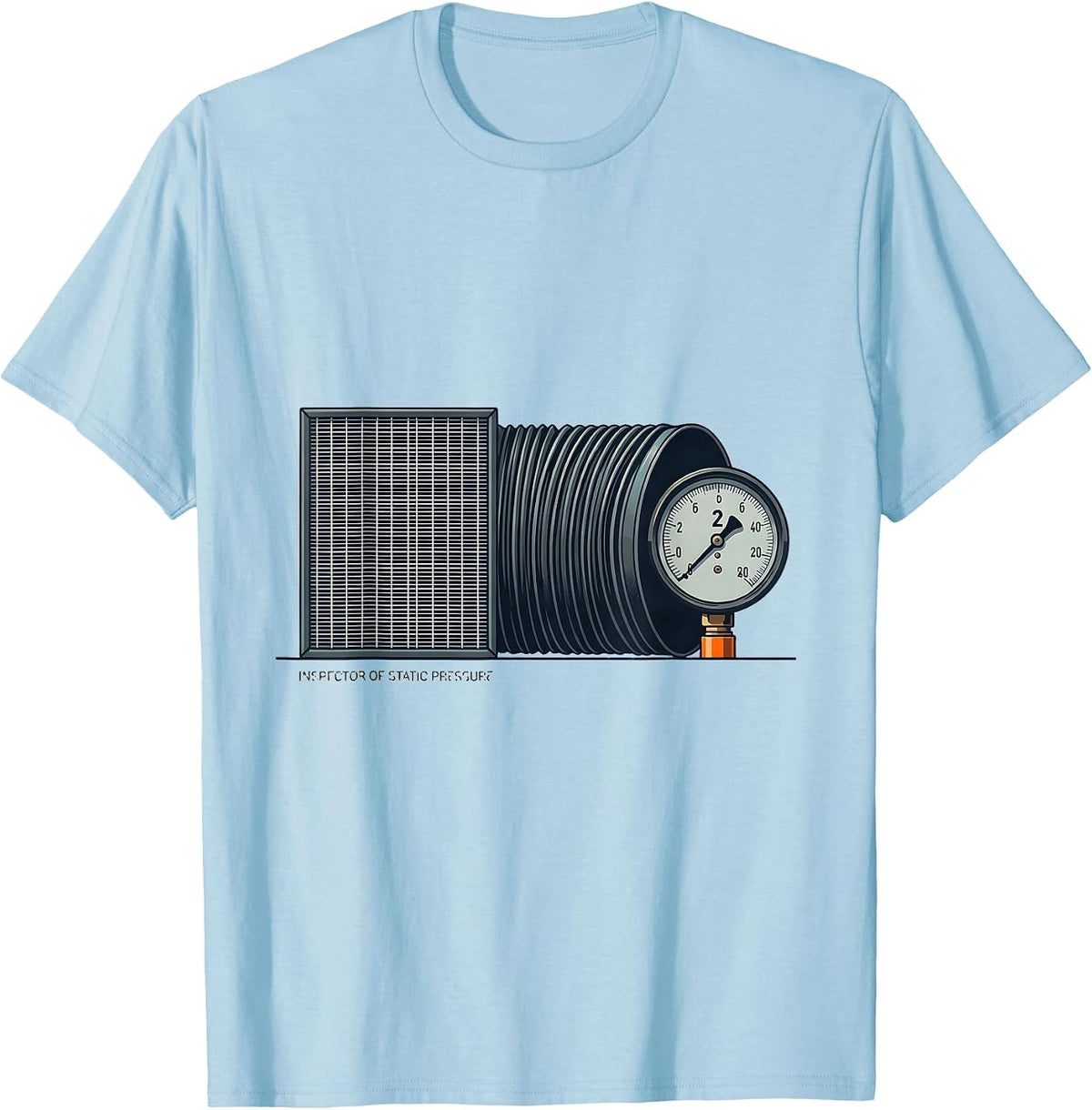 Men's Inspector Of Static Pressure Funny HVAC Technician Trade T-Shirt - Baby Blue