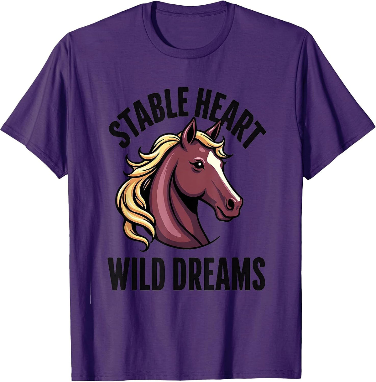 Stable Heart Wild Dreams Horse Lover Design T-Shirt - Purple