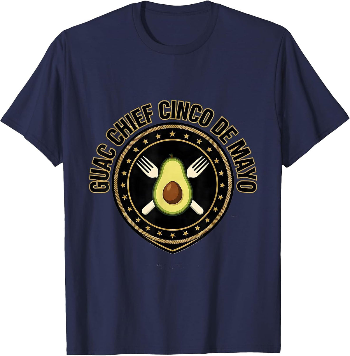 Guac Chief Cinco de Mayo Mexican Party Humor T-Shirt - Navy Blue