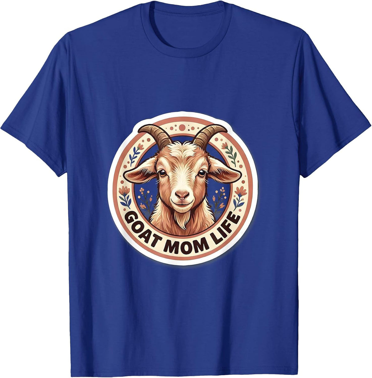 Goat Mom Life Funny Goat Lover Design T-Shirt - Royal Blue