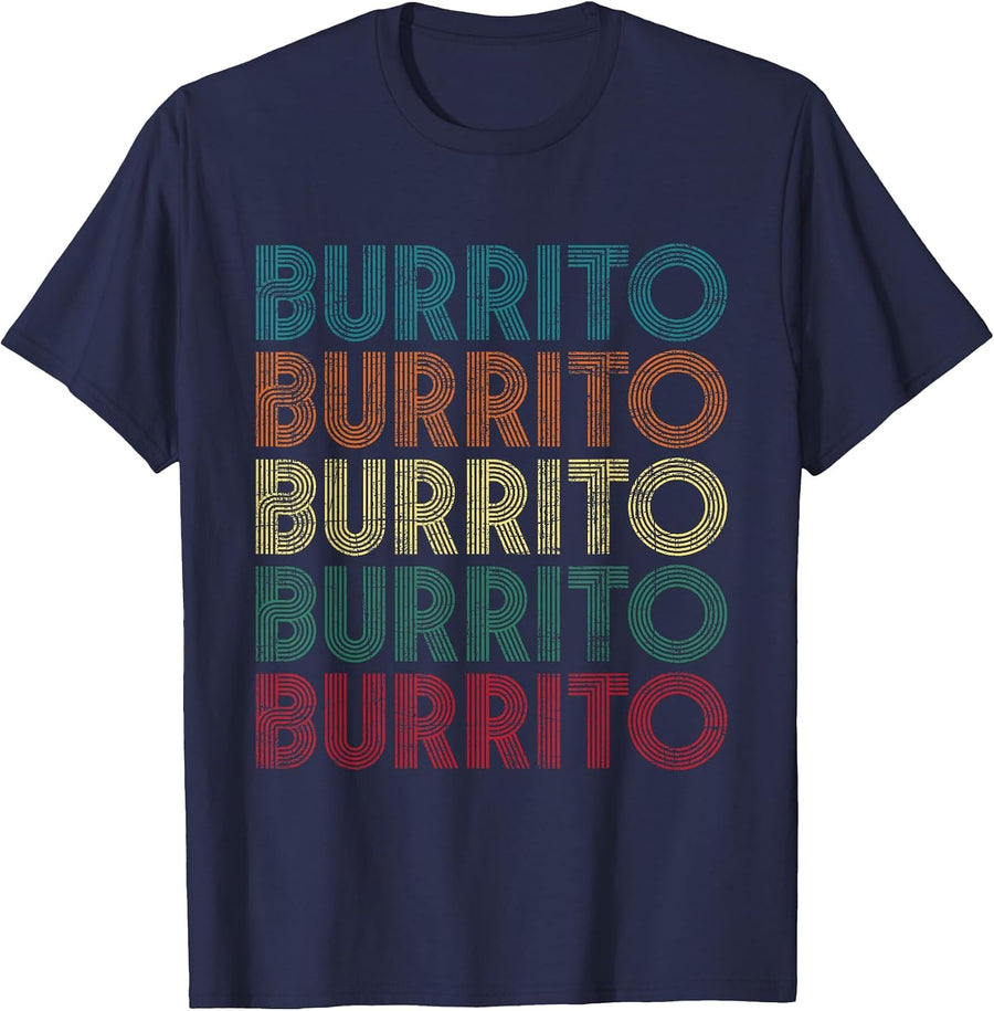 Burrito - Cinco De Mayo Tortilla Mexican Cuisine Food Lover T-Shirt - Navy Blue