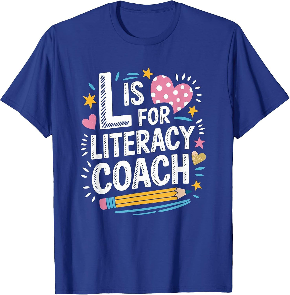 Reading Specialist Teaching, L is for Literacy Coach T-Shirt - Royal Blue