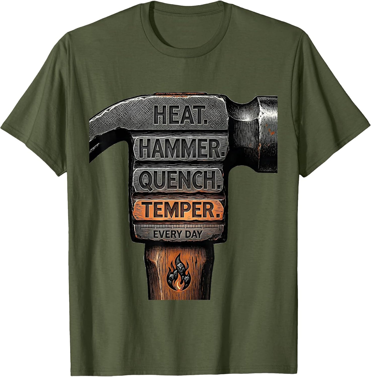 Men's Heat Hammer Quench Temper Every Day Blacksmith Forge T-Shirt - Olive Green