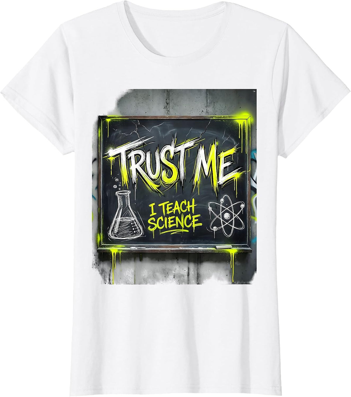 Women's Trust Me I Teach Science Teacher Design T-Shirt - White
