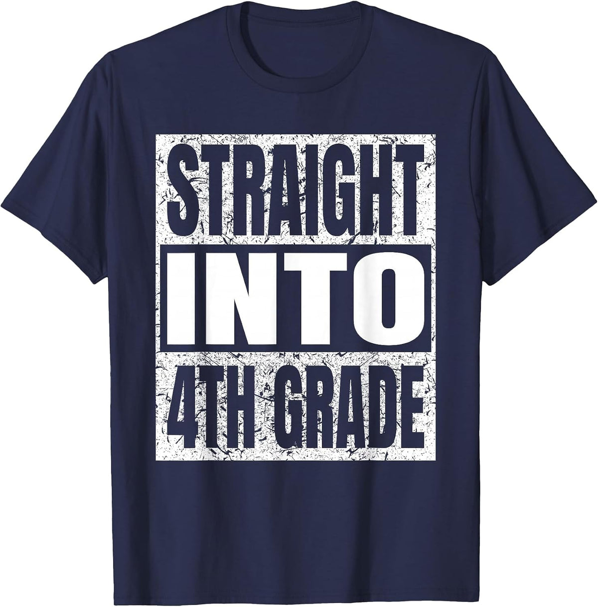 Straight Into 4th Grade Funny Back to School Fourth Grade T-Shirt - Navy Blue
