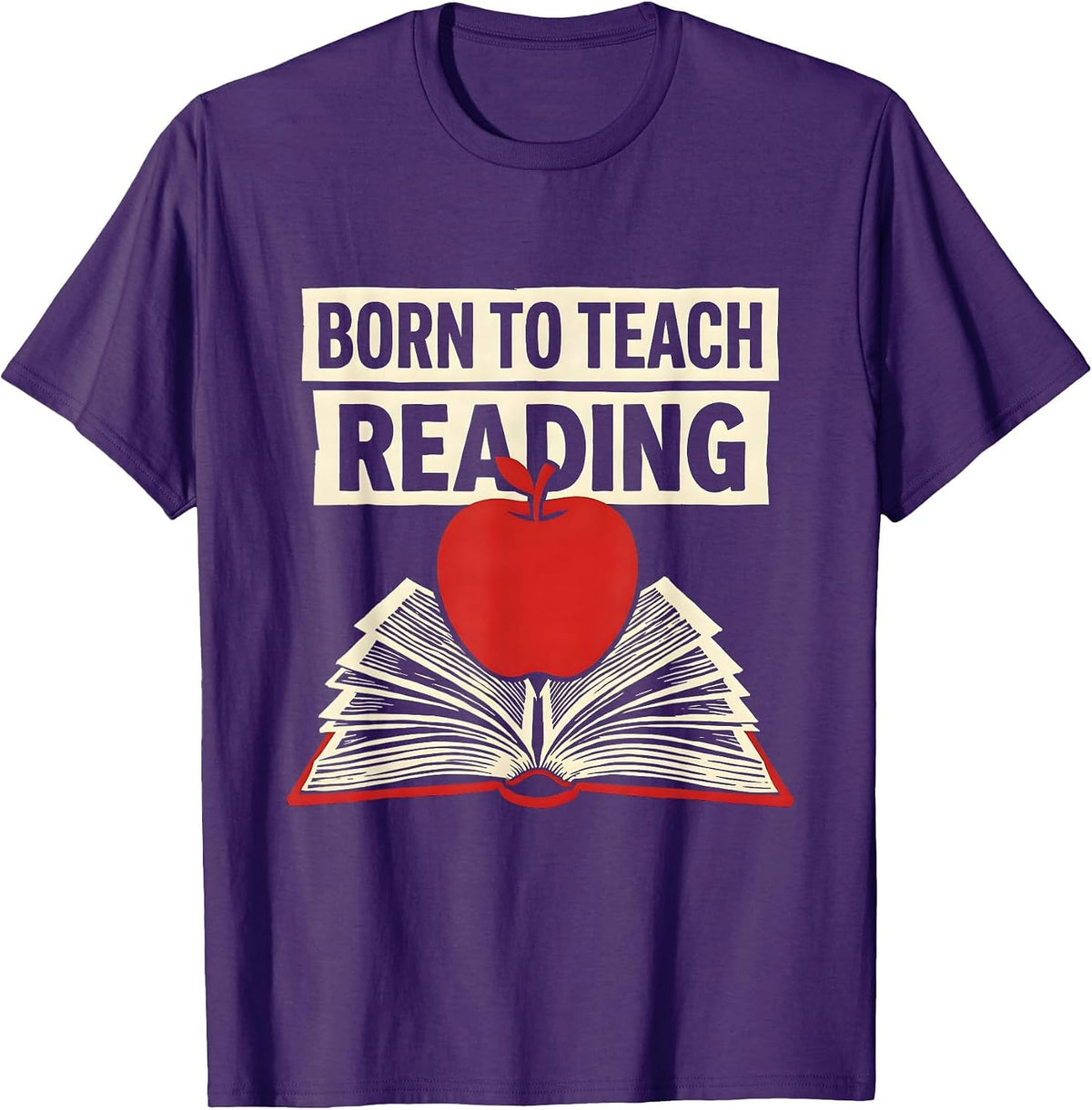 Born to Teach Reading Teacher Design T-Shirt - Purple