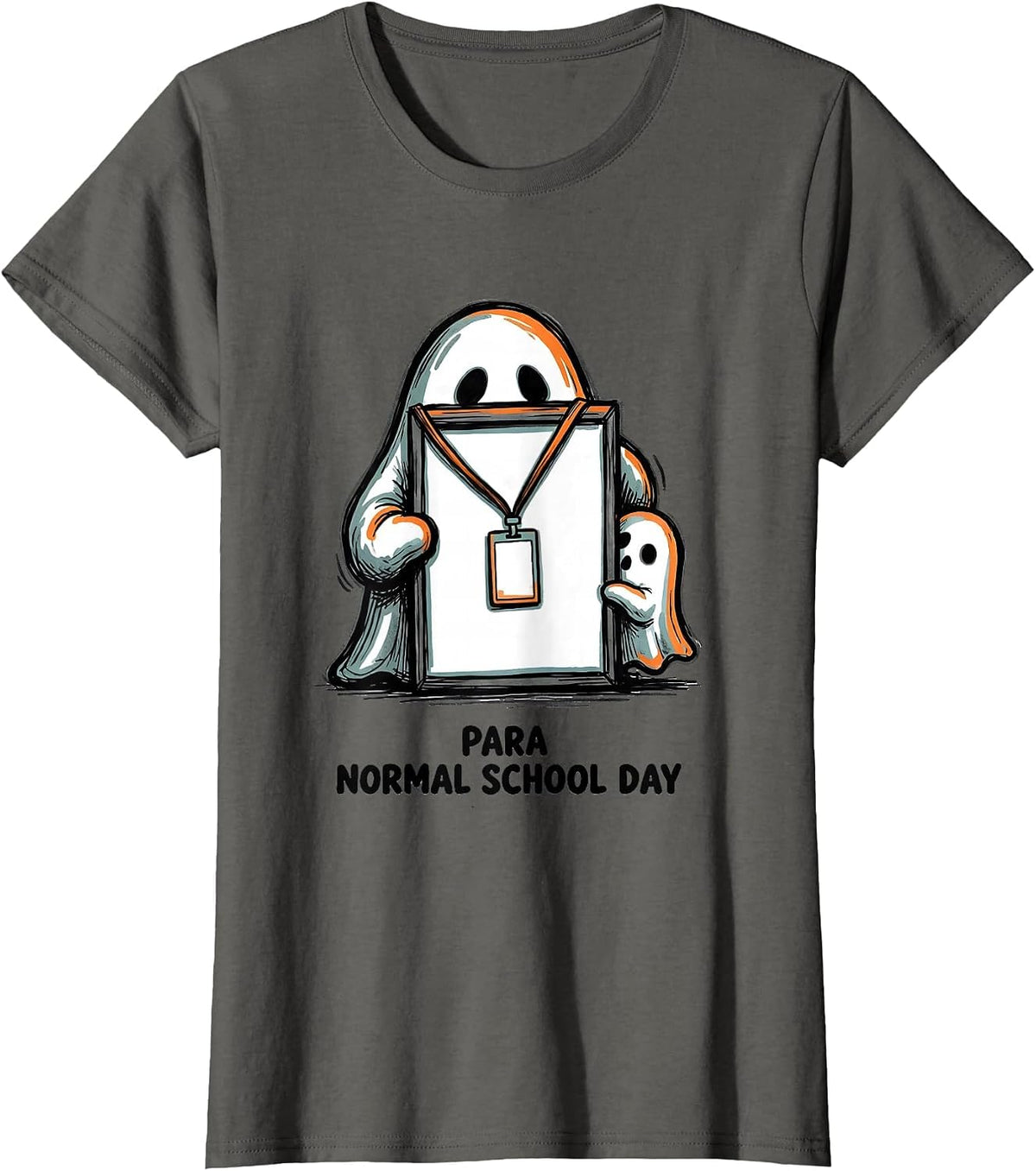 Women's Para Normal School Day Ghost Sped Paraeducator Halloween T-Shirt - Asphalt Grey