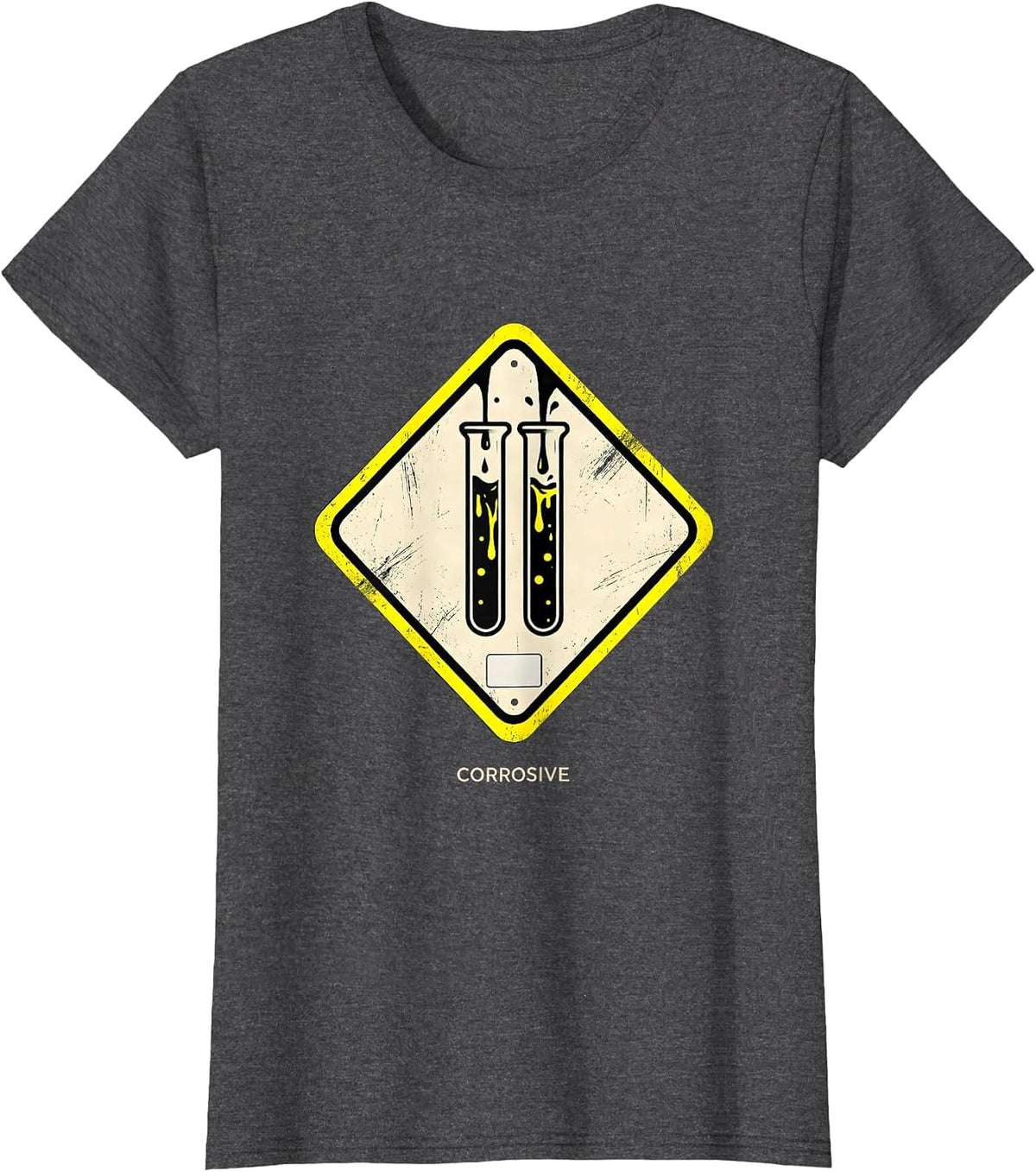 Women's Corrosive Science Nerd Lab Humor Teacher Gift T-Shirt - Dark Heather Grey