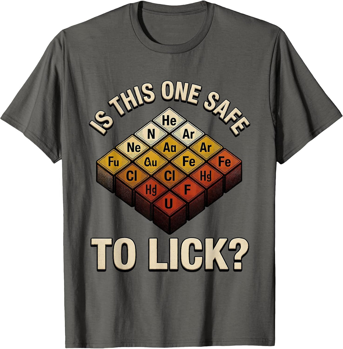 Men's Is This One Safe To Lick Funny Periodic Table Science T-Shirt - Asphalt Grey