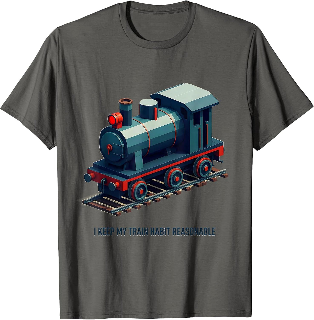 Men's I Keep My Train Habit Reasonable Funny Model Railroad Steam T-Shirt - Asphalt Grey