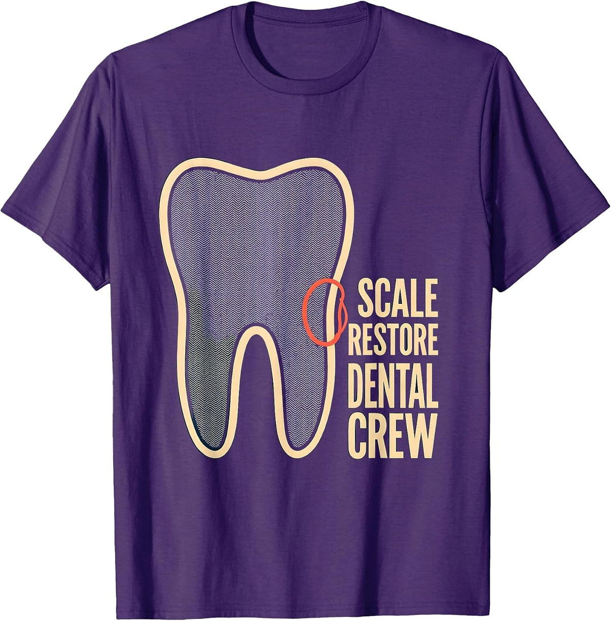 Scale Restore Dental Crew Funny Dental Squad Humor T-Shirt - Purple