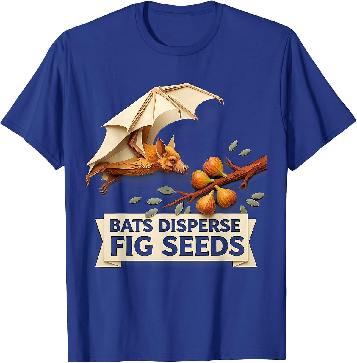 Bats Disperse Fig Seeds Nature Conservation Bat Lover T-Shirt - Royal Blue