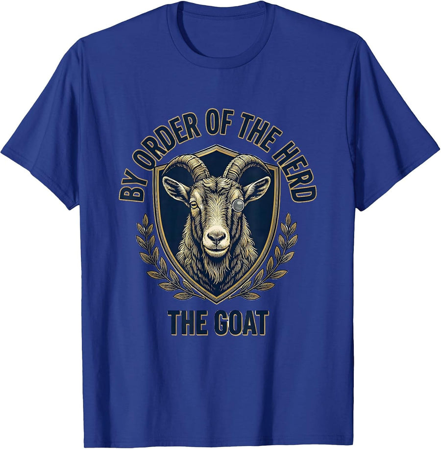 By Order Of The Herd The Goat Funny Goat Lover Humor T-Shirt - Royal Blue