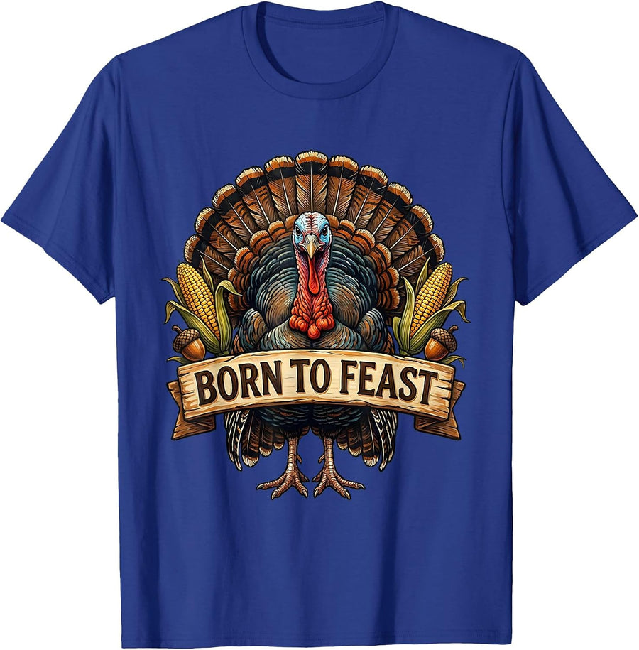 Born to Feast Thanksgiving Graphic Design T-Shirt - Royal Blue