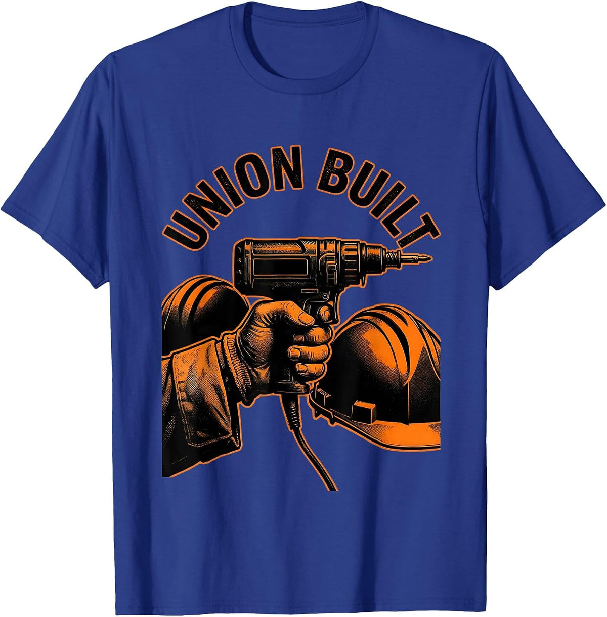 UNION BUILT Labor Pride Union Worker Solidarity T-Shirt - Royal Blue