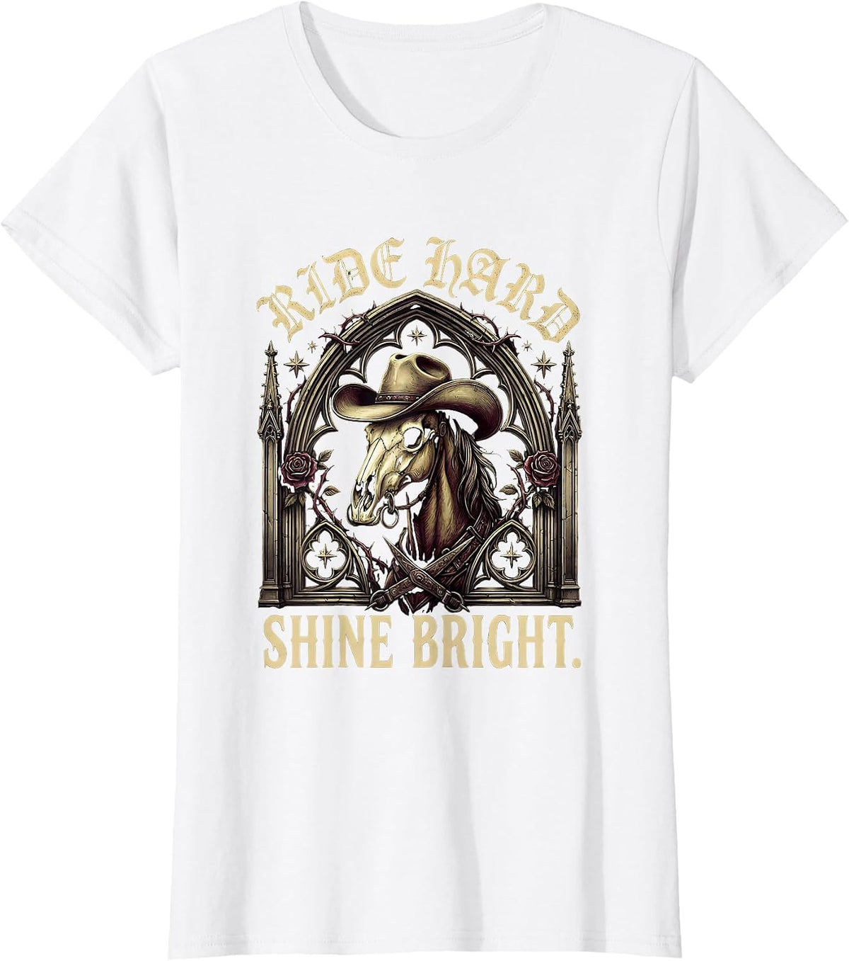Ride Hard Shine Bright Cowgirl Design T-Shirt - White